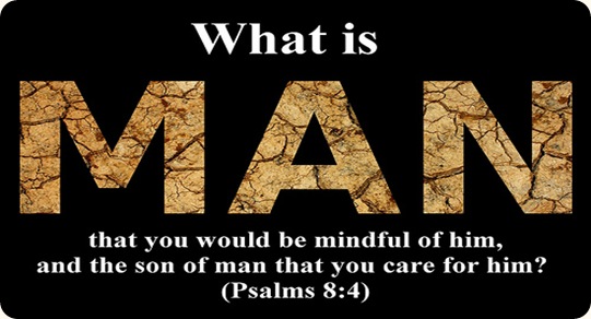 Psalm 8 what is man
